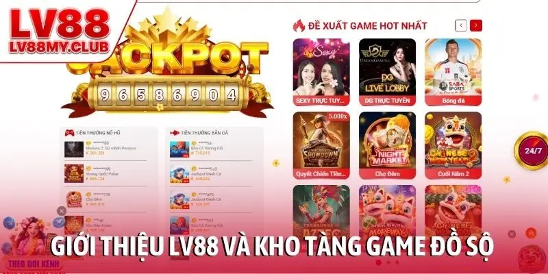 Giới thiệu LV88 và kho tàng game đồ sộ